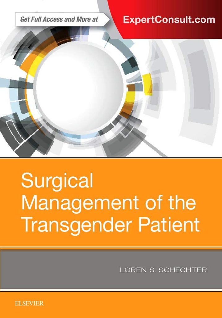 Surgical Management of the Transgender Patient: 1ed