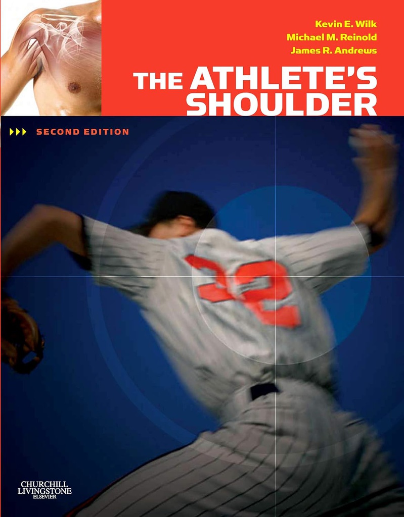 The Athlete's Shoulder: 2ed