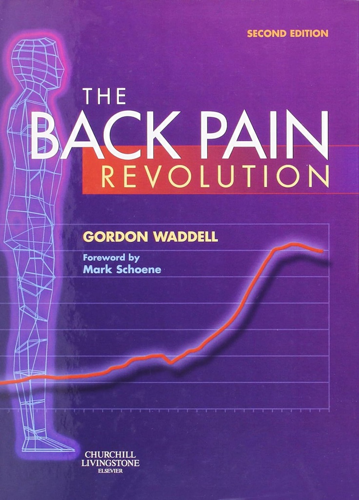 The Back Pain Revolution: 2ed