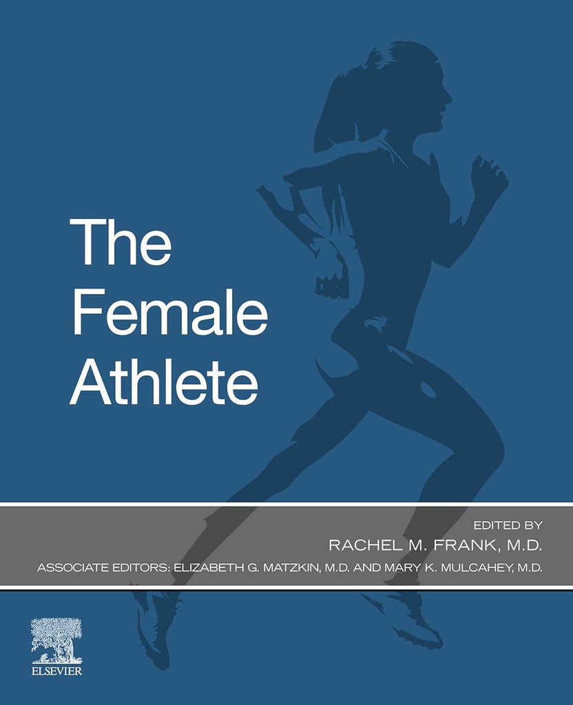 The Female Athlete: 1ed