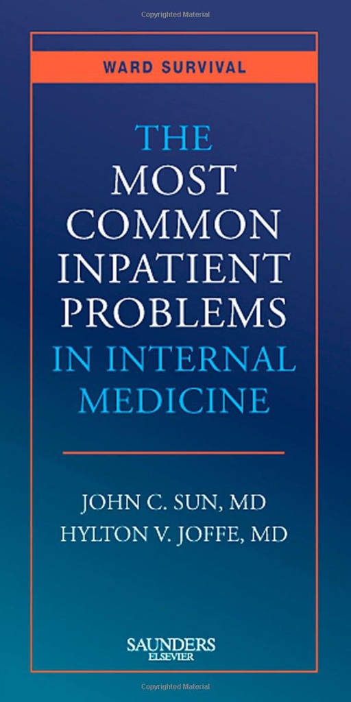 The Most Common Inpatient Problems in Internal Medicine: Ward Survival 1ed