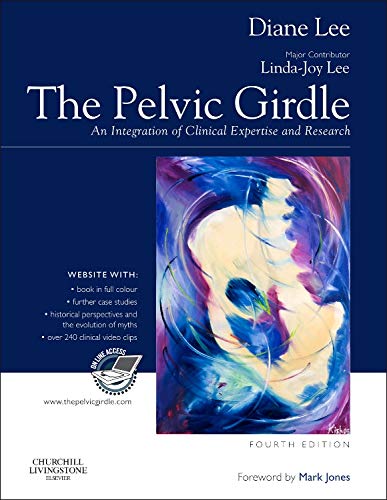 The Pelvic Girdle: An integration of clinical expertise and research 4ed