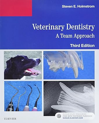 Veterinary Dentistry: A Team Approach: 3ed