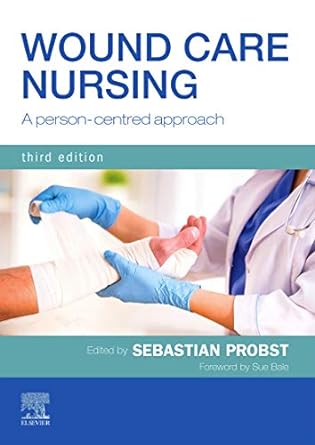 Wound Care Nursing: A person-centred approach 3ed