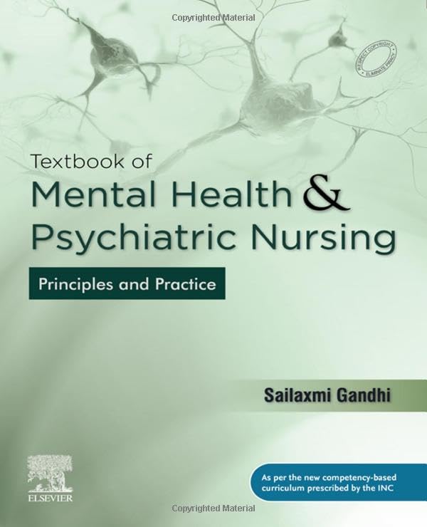 Textbook of Mental health and Psychiatric Nursing: Principles and Practice