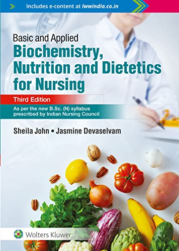 Basic and Applied Biochemistry, Nutrition and Dietetics for Nursing, 3/e