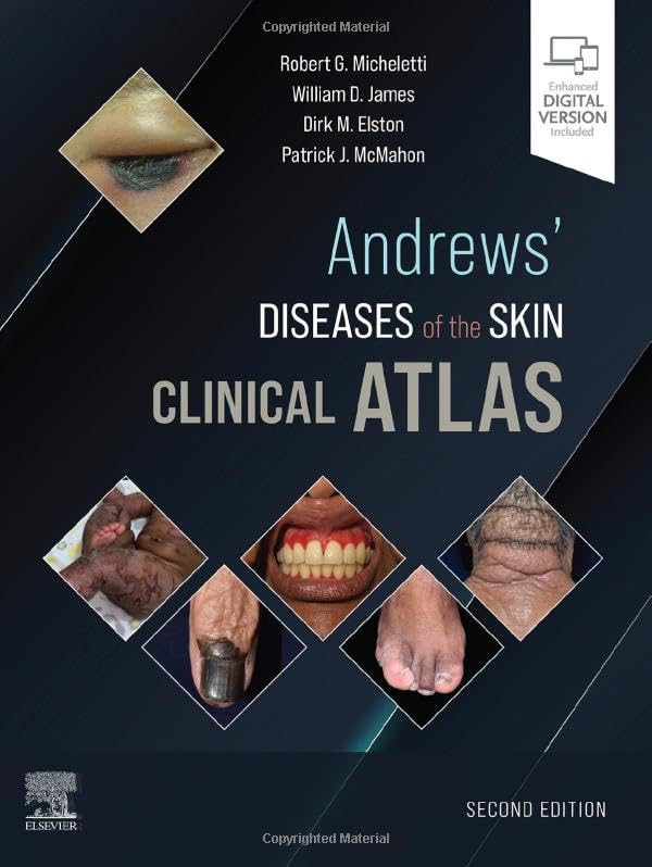 Andrews' Diseases of the Skin Clinical Atlas: 2ed