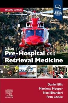 Cases in Pre-Hospital and Retrieval Medicine, 2e: 2ed