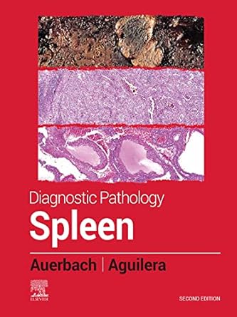 Diagnostic Pathology: Spleen: 2ed