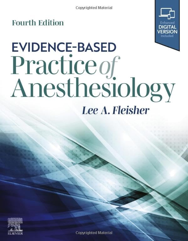 Evidence-Based Practice of Anesthesiology: 4ed