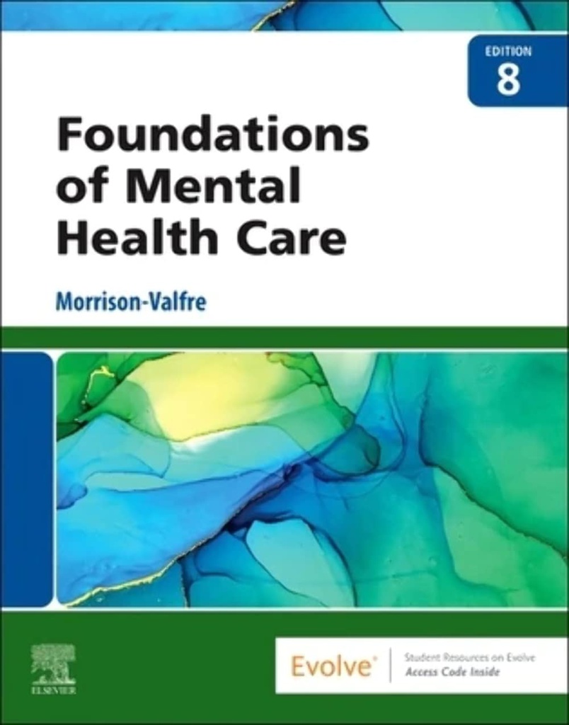 Foundations of Mental Health Care: 8ed