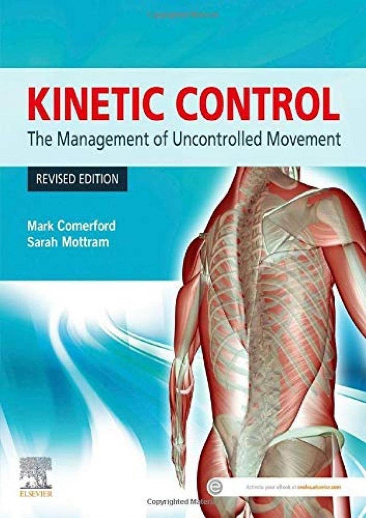 Kinetic Control Revised Edition: The Management of Uncontrolled Movement 1ed