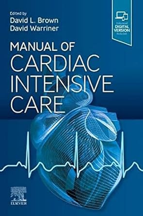 Manual of Cardiac Intensive Care: 1ed