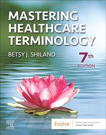 Mastering Healthcare Terminology: 7ed