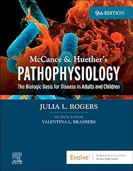 McCance and Huether’s Pathophysiology - Text and Study Guide Package: The Biologic Basis for Disease in Adults and Children 9ed