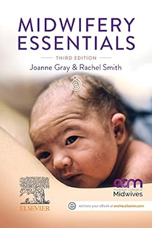 Midwifery Essentials: 3ed