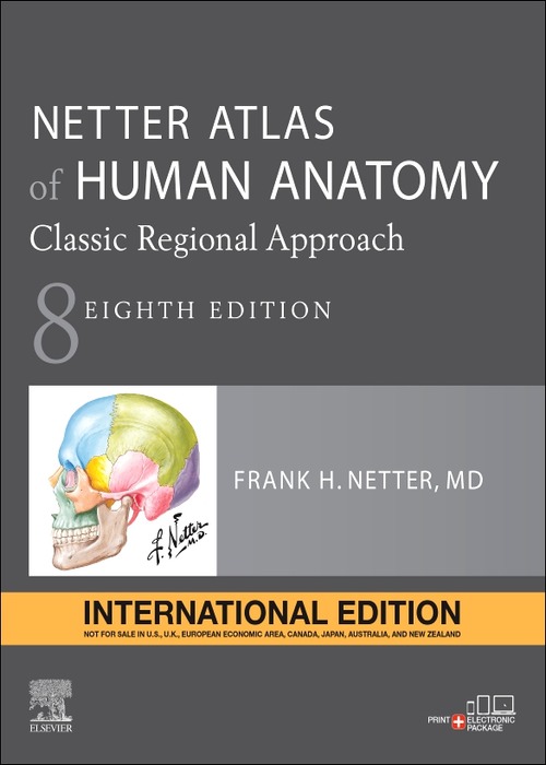 Atlas of Human Anatomy: Classic Regional Approach, IE, 8th Edition 