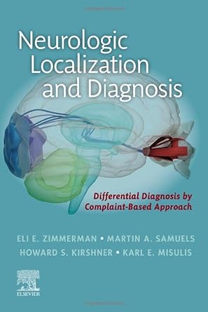 Neurologic Localization and Diagnosis: 1ed