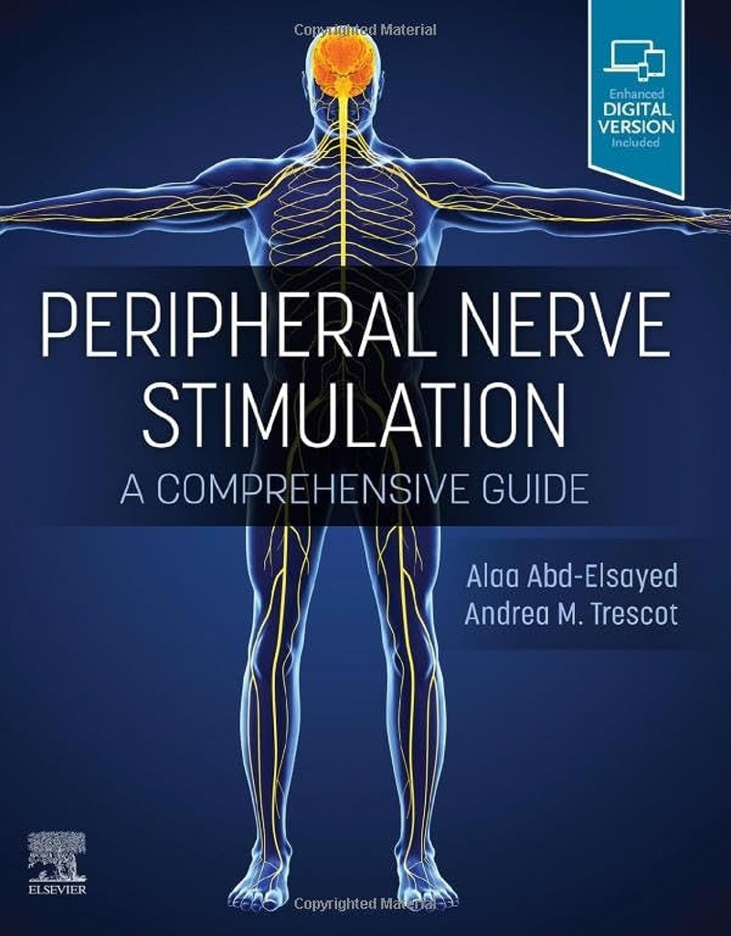 Peripheral Nerve Stimulation: A Comprehensive Guide 1ed