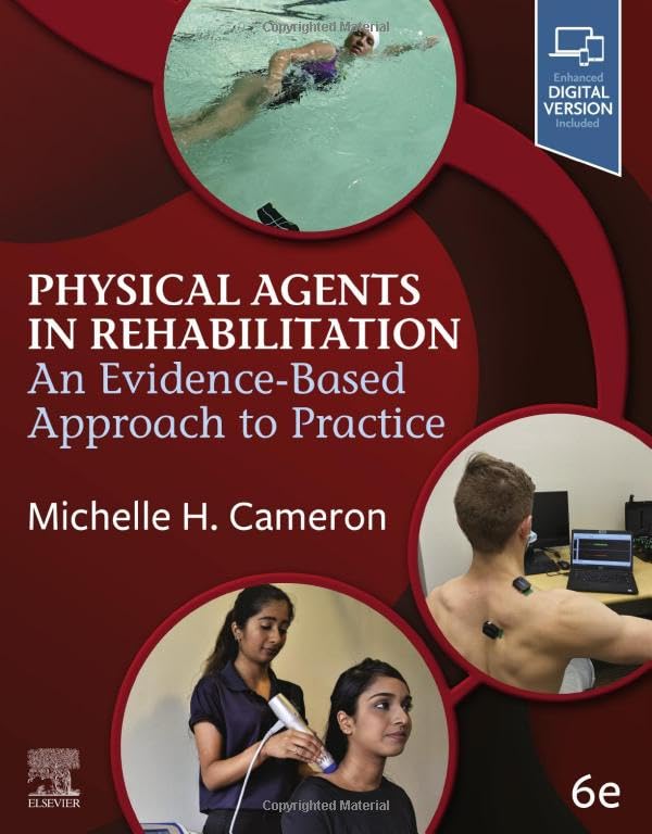 Physical Agents in Rehabilitation: An Evidence-Based Approach to Practice 6ed