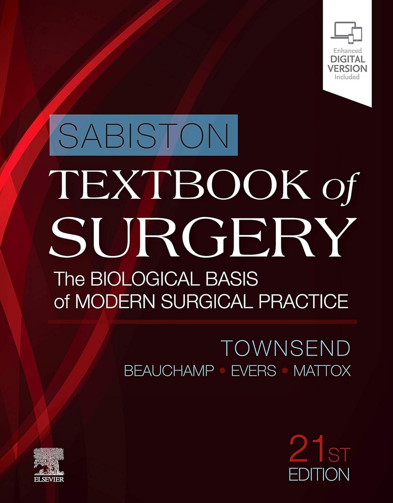 Sabiston Textbook of Surgery: The Biological Basis of Modern Surgical Practice 21ed