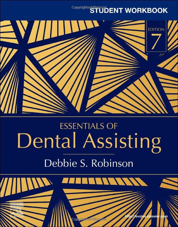 Student Workbook for Essentials of Dental Assisting: 7ed