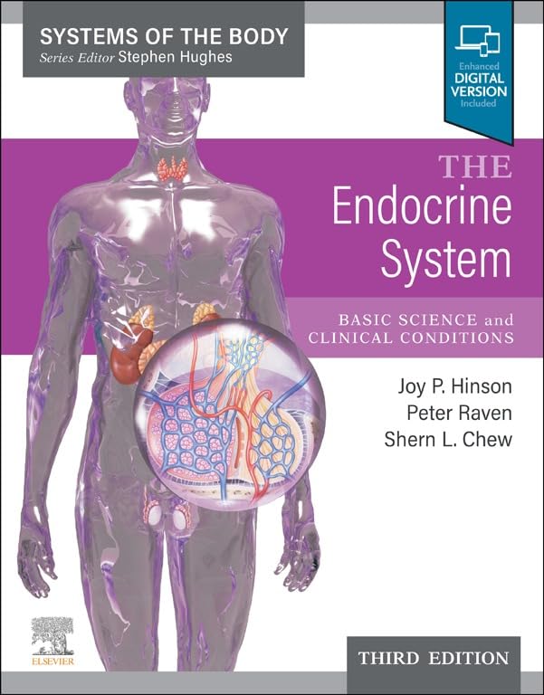 The Endocrine System: Systems of the Body Series 3ed