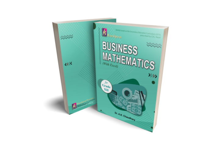 Business Mathematics (With Excel) for Grade XII