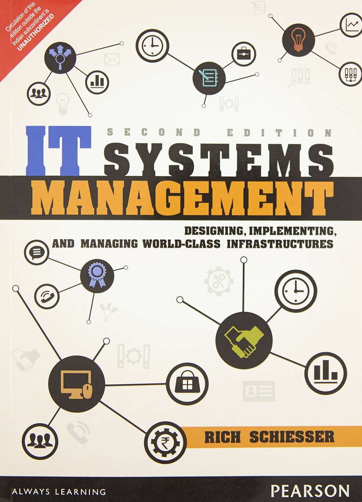 IT Systems Management: Designing, Implementing, and Managing World-Class Infrastructures 2e