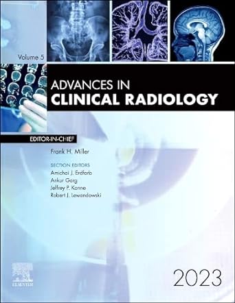 Advances in Clinical Radiology, 2023: 1ed