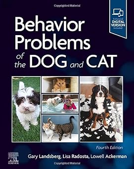 Behavior Problems of the Dog and Cat: 4ed