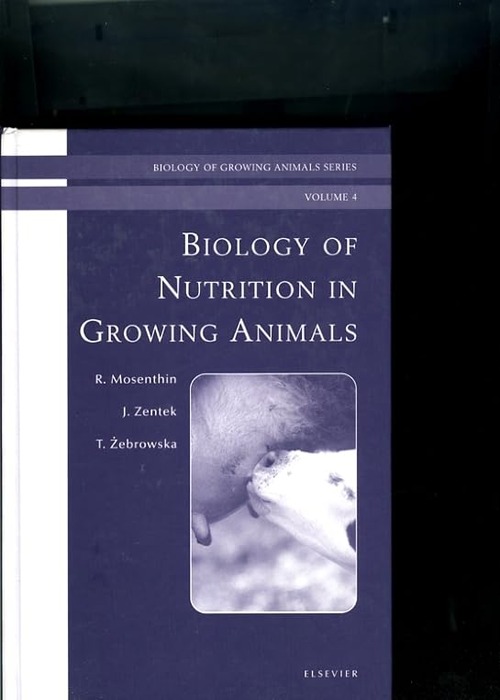 Biology of Nutrition in Growing Animals: Biology of Growing Animals Series 1ed