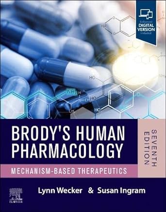 Brody's Human Pharmacology: 7ed