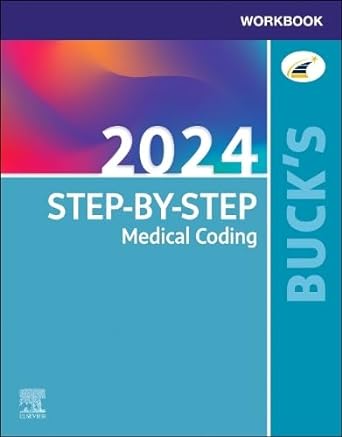 Buck's Workbook for Step-by-Step Medical Coding, 2024 Edition: 1ed