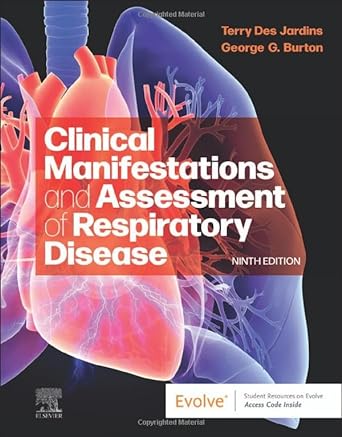 Clinical Manifestations and Assessment of Respiratory Disease: 9ed