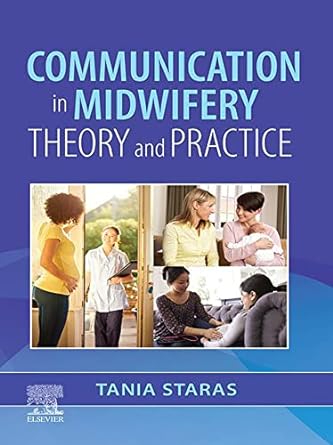 Communication in Midwifery: Theory and Practice 1ed