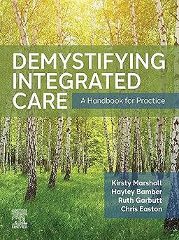 Demystifying Integrated Care: A Handbook for Practice 1ed