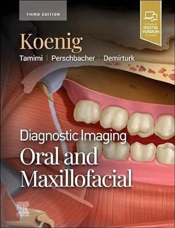 Diagnostic Imaging: Oral and Maxillofacial : 3ed