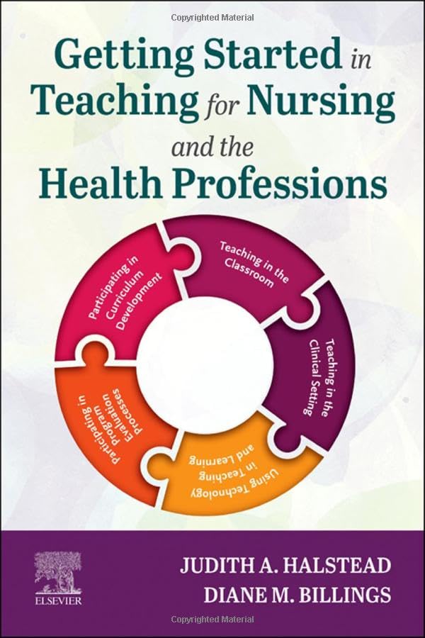 Getting Started in Teaching for Nursing and the Health Professions: 1ed