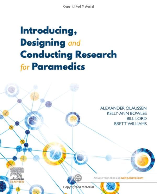 Introducing, Designing and Conducting Research for Paramedics: 1ed