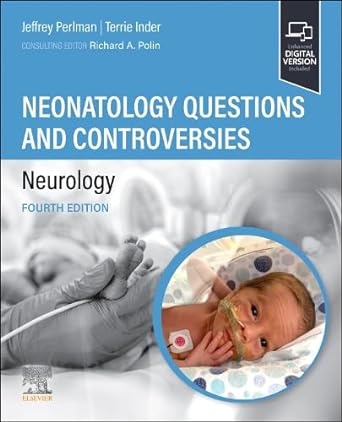 Neonatal Questions and Controversies: Neurology: 4ed