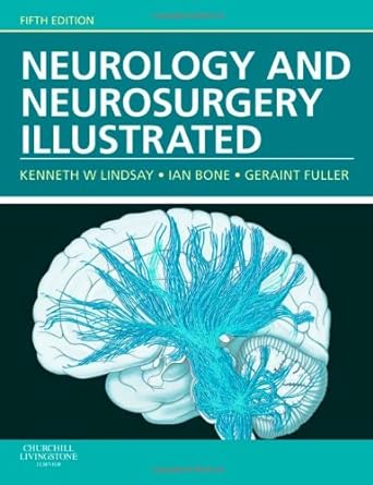 Neurology and Neurosurgery Illustrated: 5ed