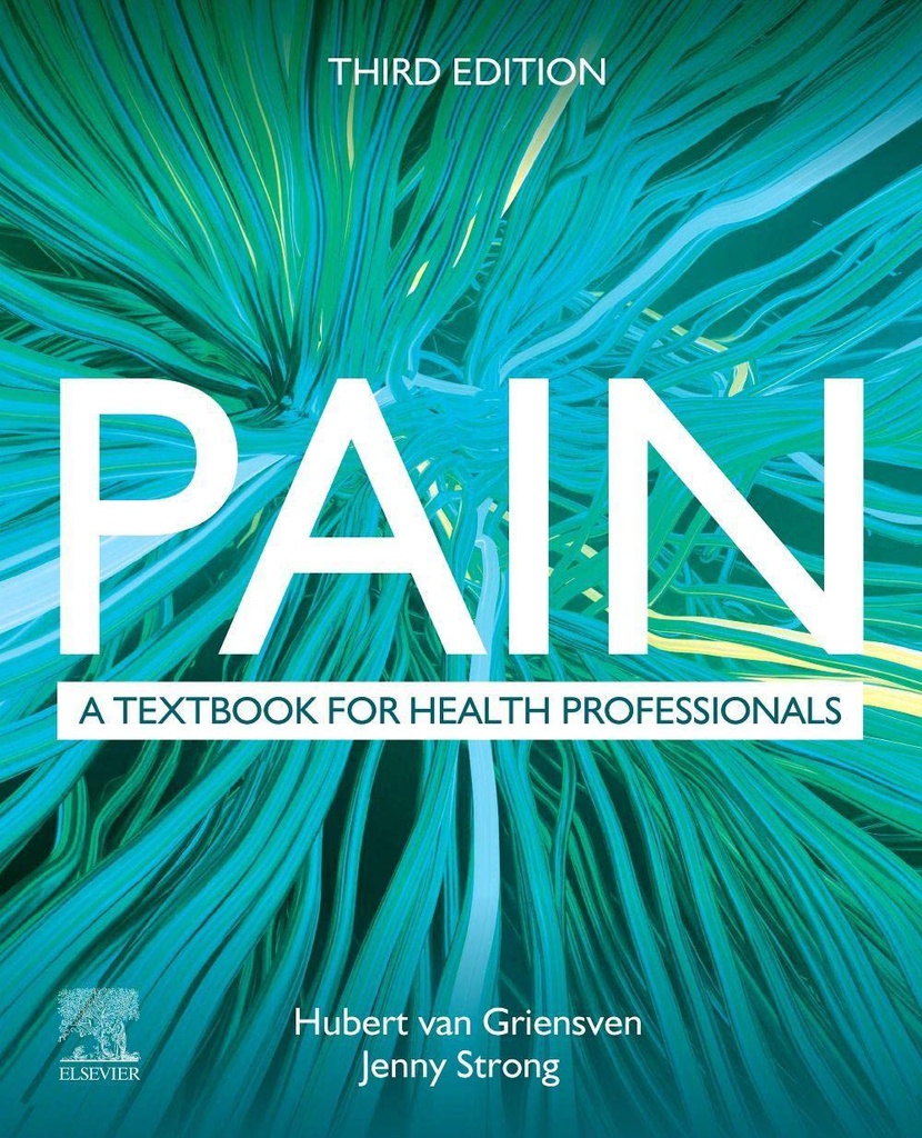 Pain: A textbook for health professionals 3ed