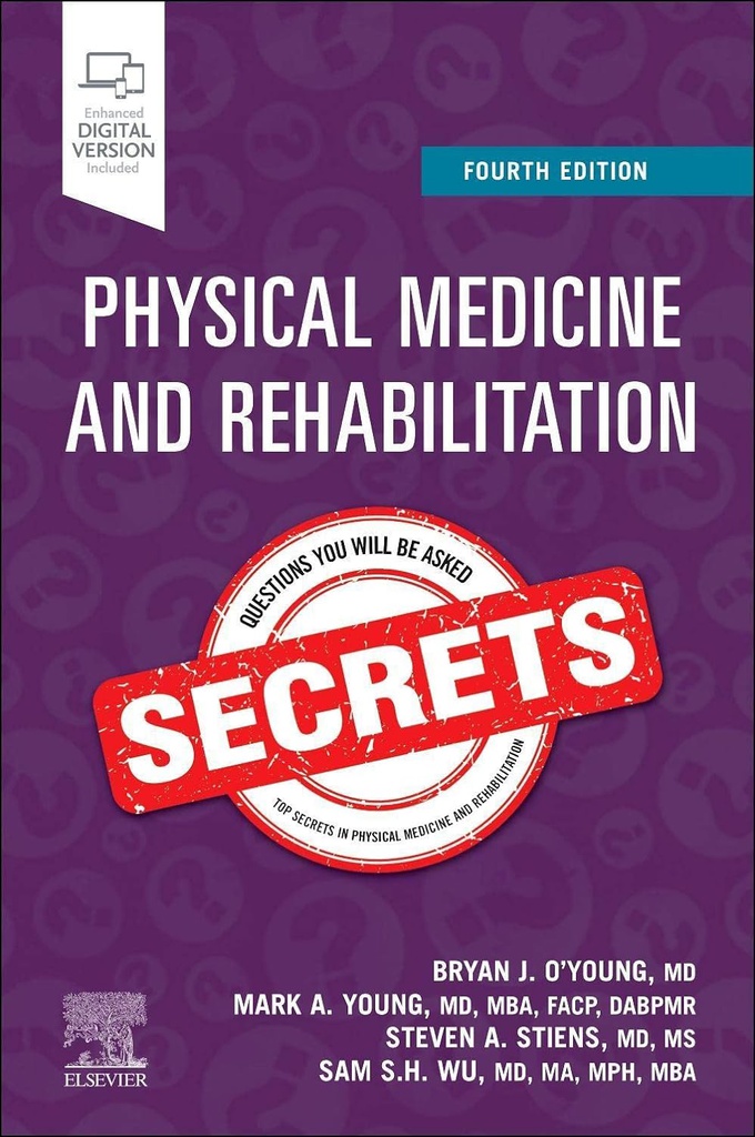 Physical Medicine and Rehabilitation Secrets: 4ed