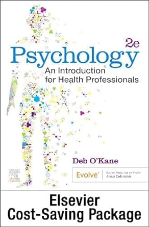 Psychology: An Introduction for Health Professionals 2e: Includes Elsevier Adaptive Quizzing for Psychology: An Introduction for Health Professionals 2ed