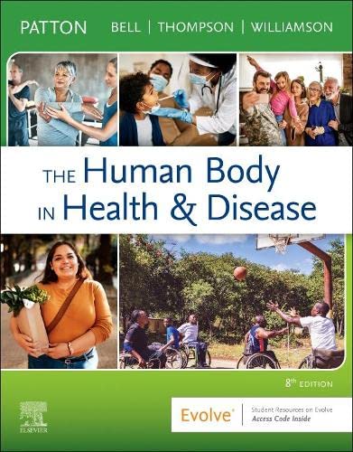 The Human Body in Health and Disease - Hardcover: 8ed