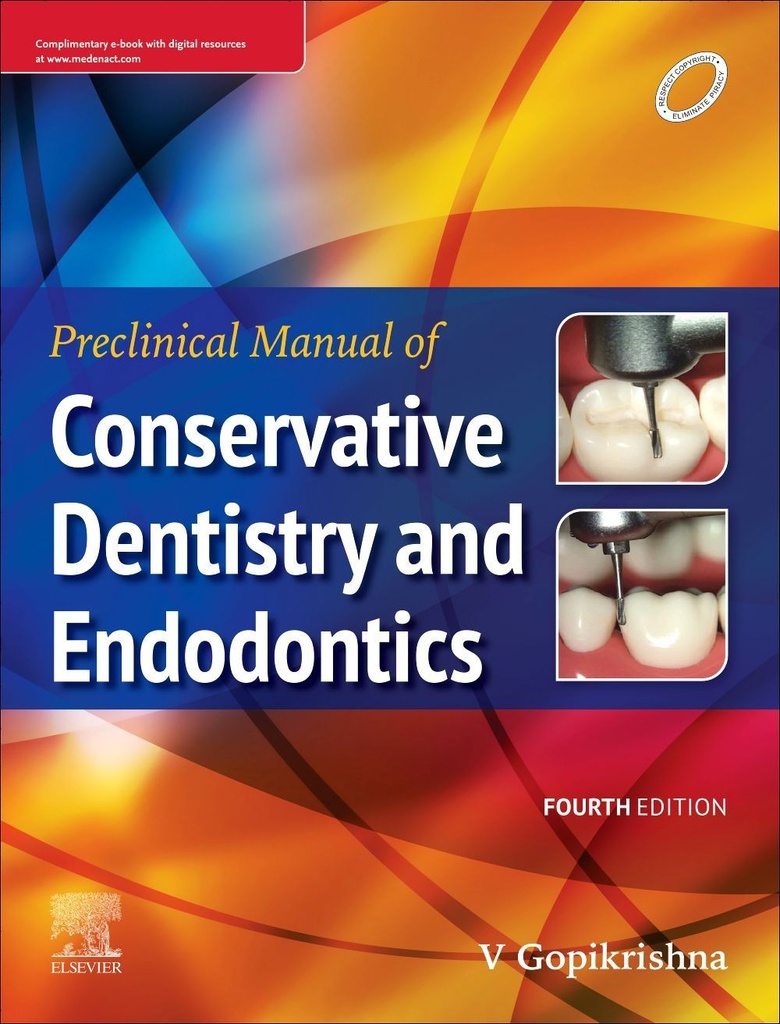 Preclinical Manual of Conservative Dentistry and Endodontics, 4/e