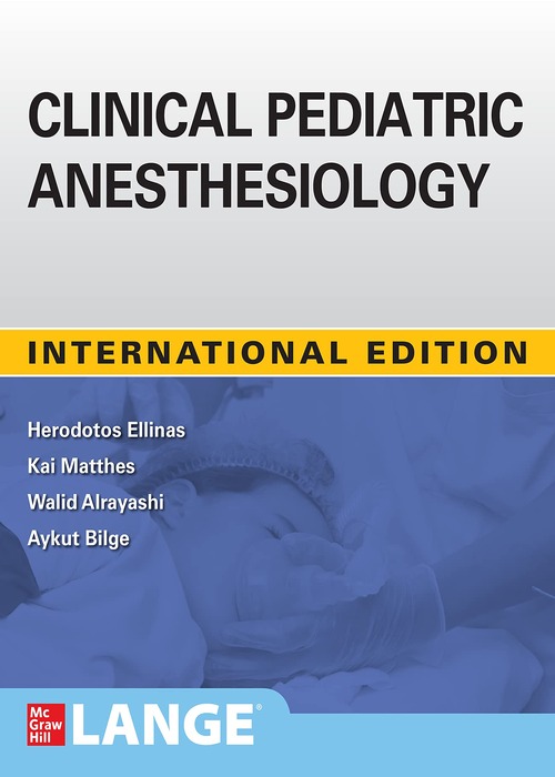 CLINICAL PEDIATRIC ANESTHESIOLOGY (LANGE) (IE)