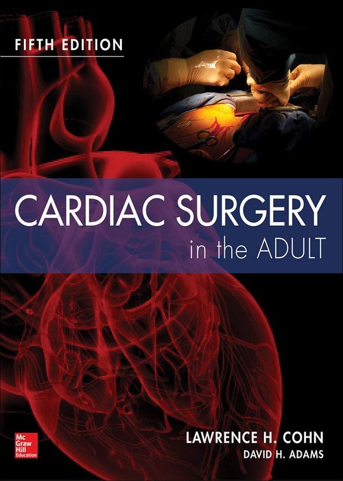 CARDIAC SURGERY IN THE ADULT 5E