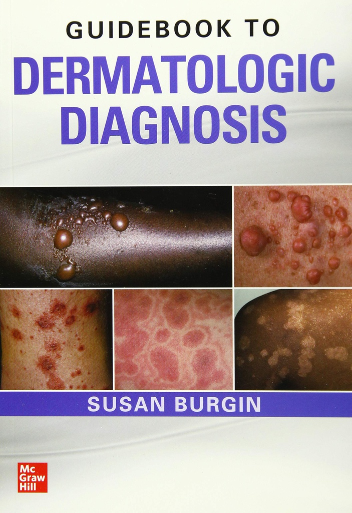 GUIDEBOOK TO DERMATOLOGIC DIAGNOSIS